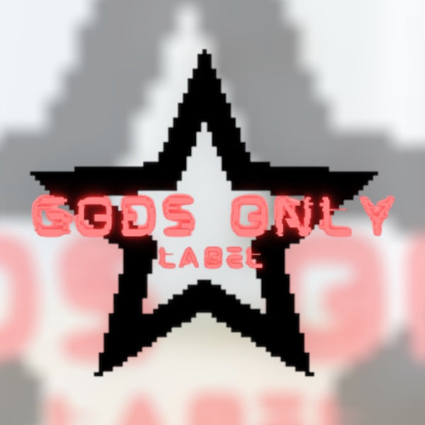 Gods Only Label 